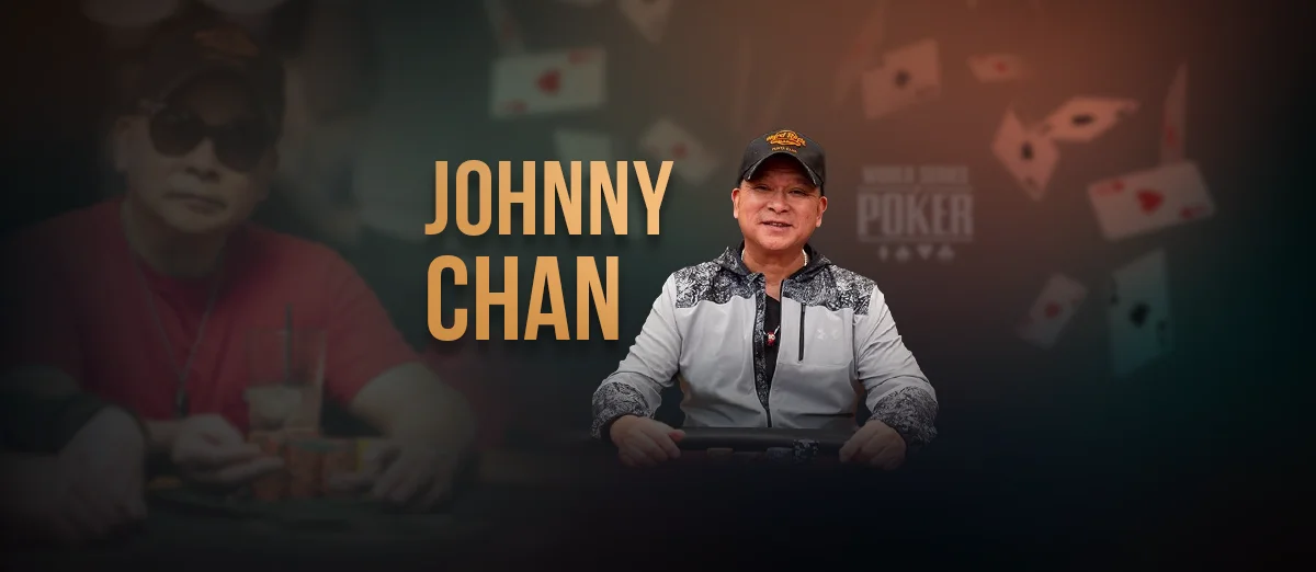 Johnny Chan the man who won 10 WSOP bracelets