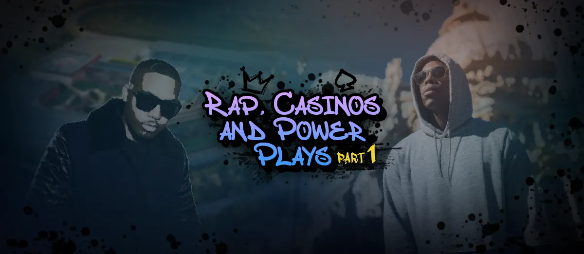 Rolling the Dice in Hip-Hop: Rap, Casinos and Power – Part 1