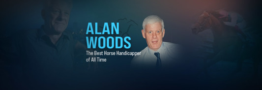 Alan Woods – The Best Horse Handicapper of All Time