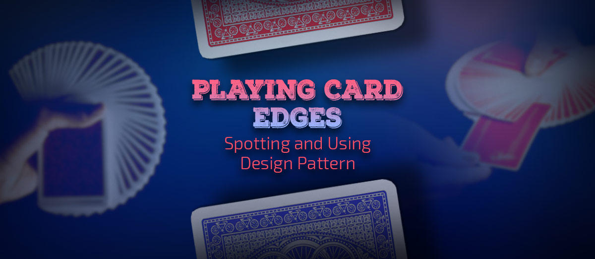 Playing Card Edges - Identifying Card Design Intricacies