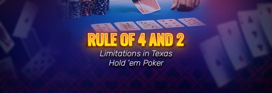 Rule of 4 and 2 Limitations