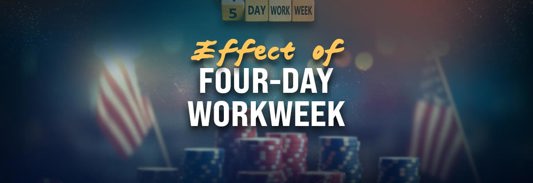 Four-Day Work Week for the US Gambling Industry