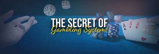 Gambling Systems and Advantage Techniques