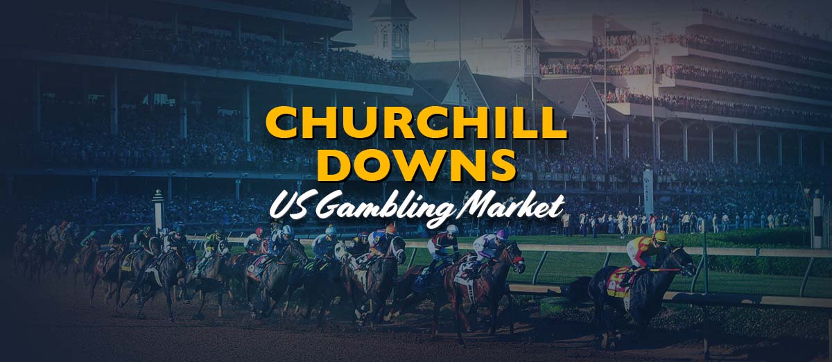 Churchill Downs' Major Impact on the US Gambling Market