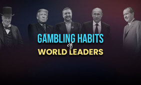 Gambling Habits of World Leaders