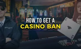 Understanding Casino Bans