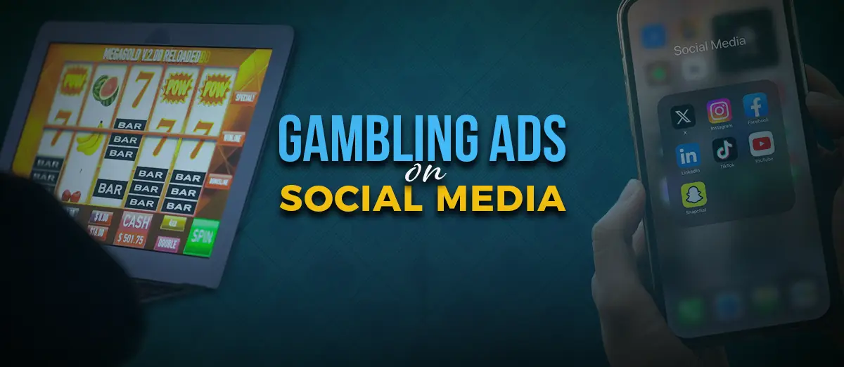 Gambling ads on Social Media