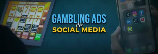 Gambling ads on Social Media