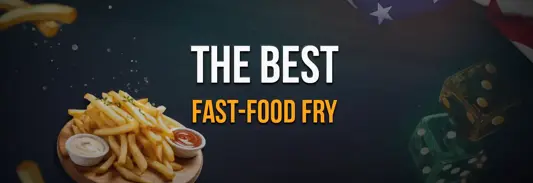 The Best Fast-Food Fry