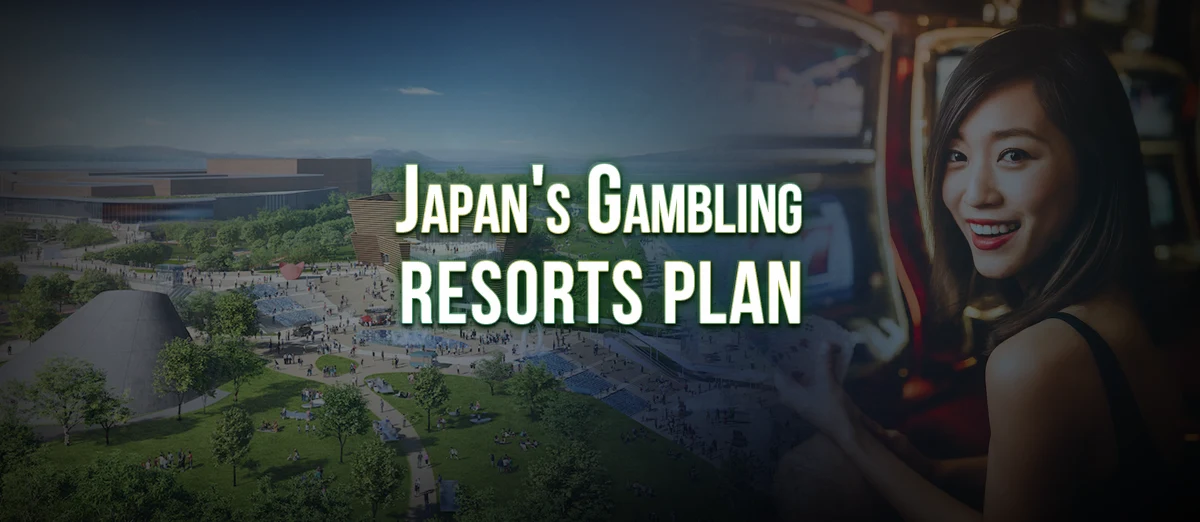 Japan's Gambling Resorts Plan
