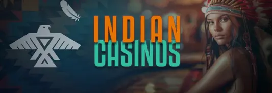 Indian Casinos