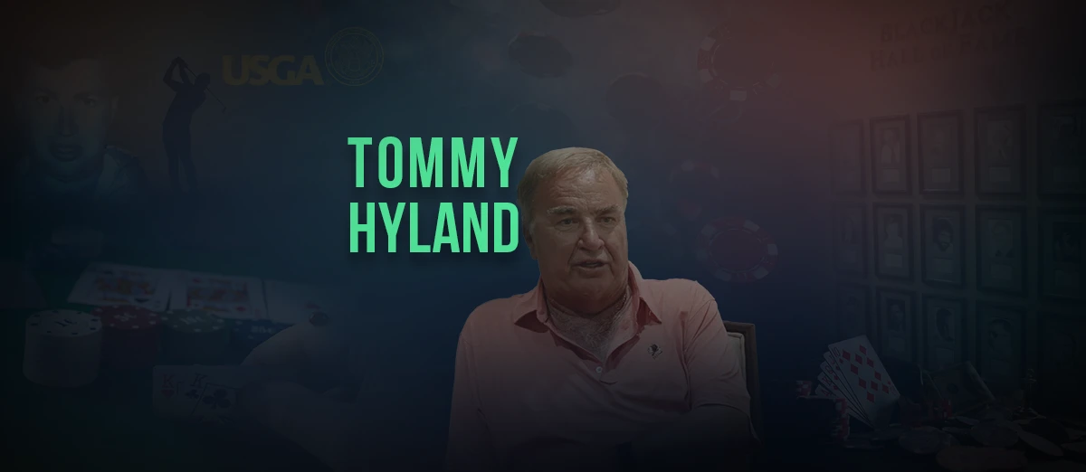Tommy Hyland a blackjack legend