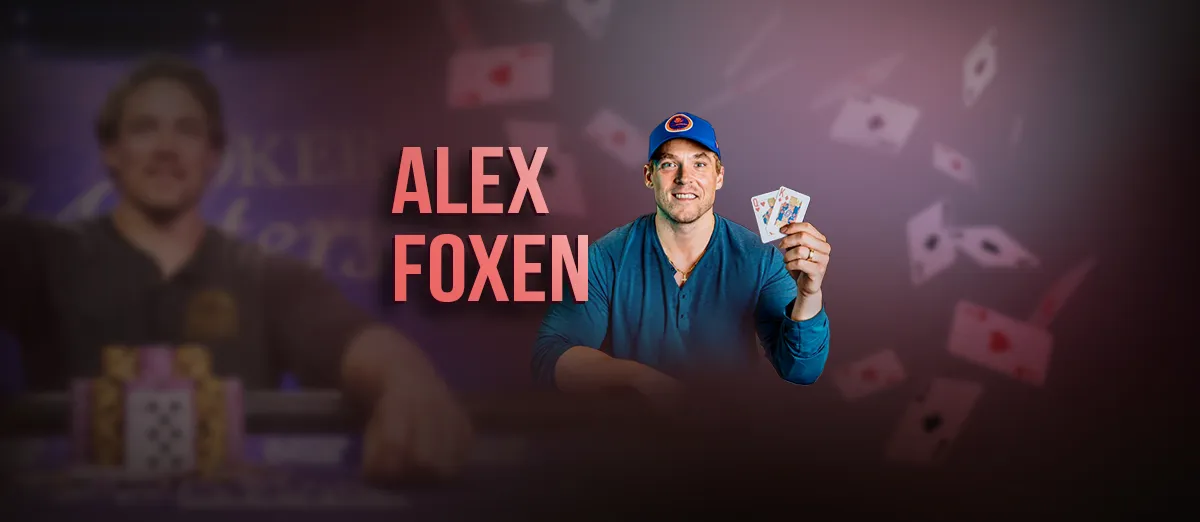 Alex Foxen poker star