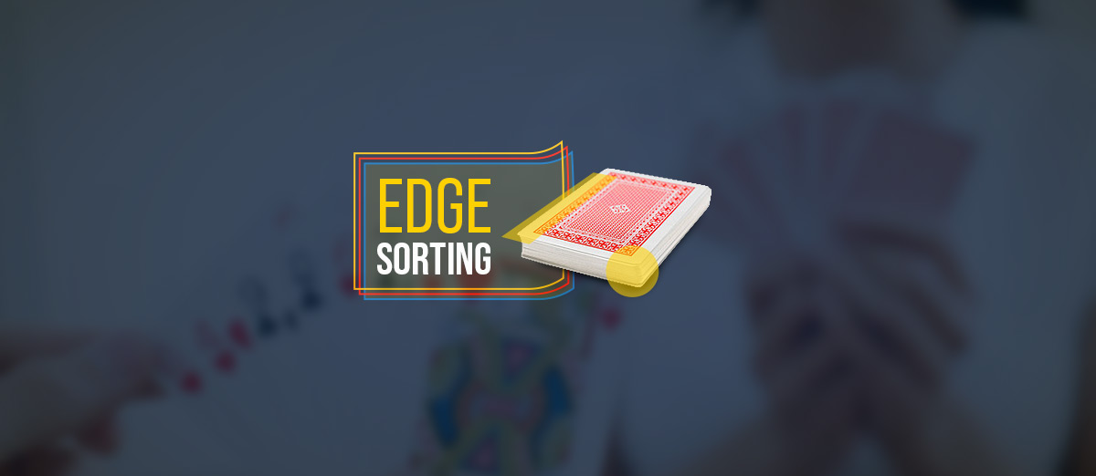 Edge Sorting Casino Strategy 