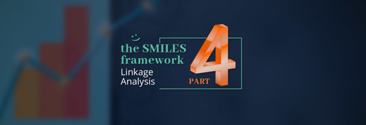 The SMILES Framework, Part 4: Linkage Analysis