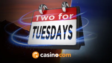 Casino.com two for tuesdays bonus
