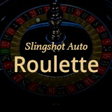 Slingshot Auto Roulette