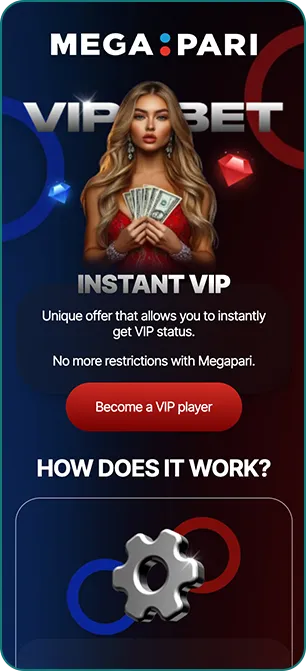 Megapari VIP bonuses