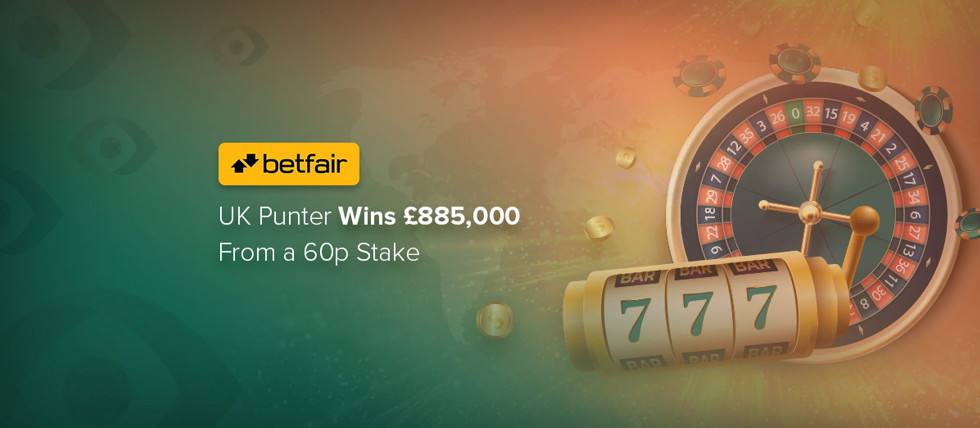 Lucky punter has won £885,000