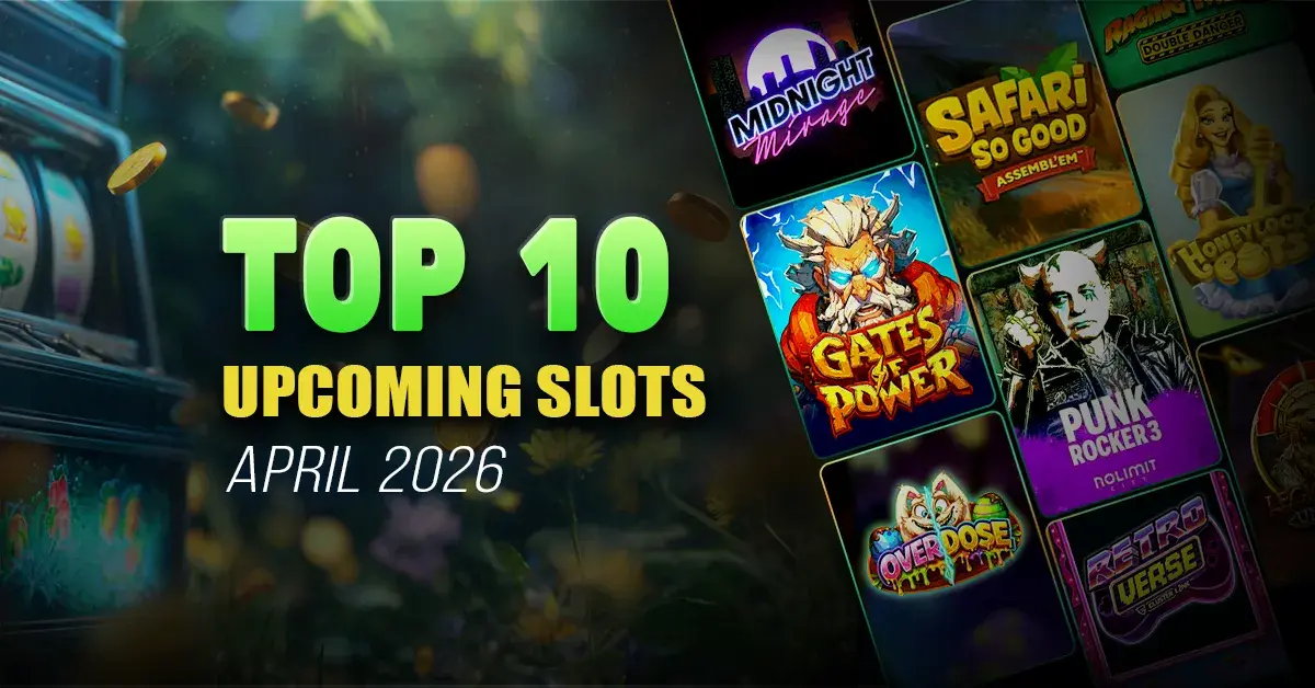 10 exciting new slots to play in April 2026