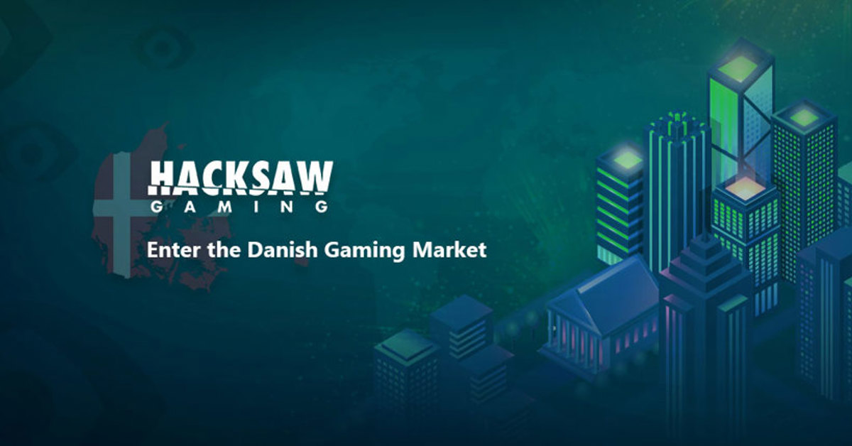 Hacksaw Gaming Enter the Danish Gaming Market