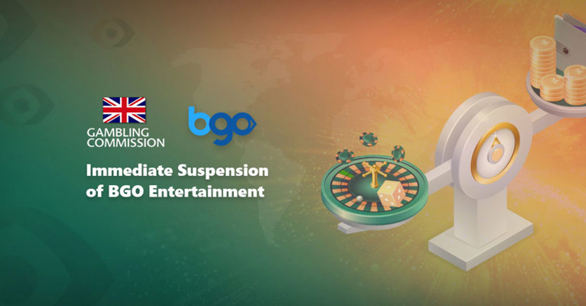 UK Gambling Commission suspended the operating license of BGO