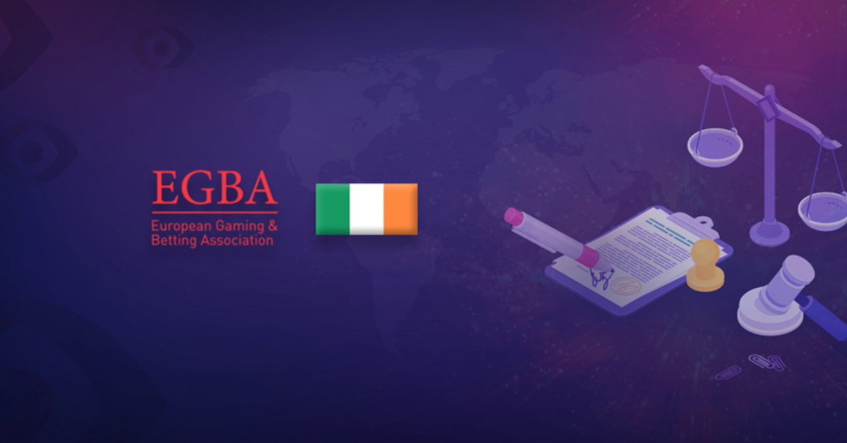 EGBA supports gambling regulations in Ireland