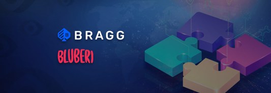 Bluberi and Bragg Gaming Join Forces