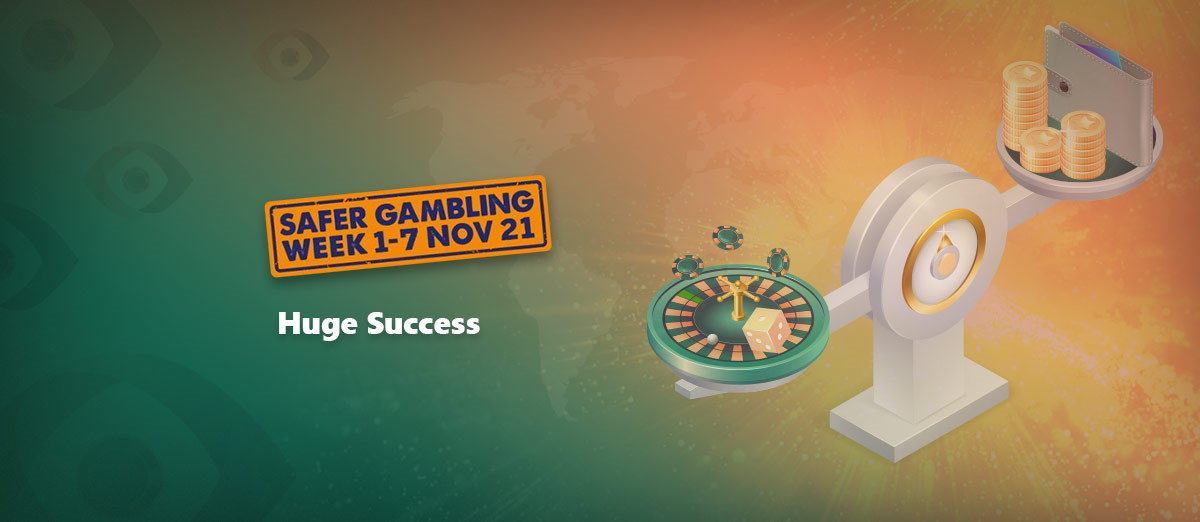 Safer Gambling Week has a huge success