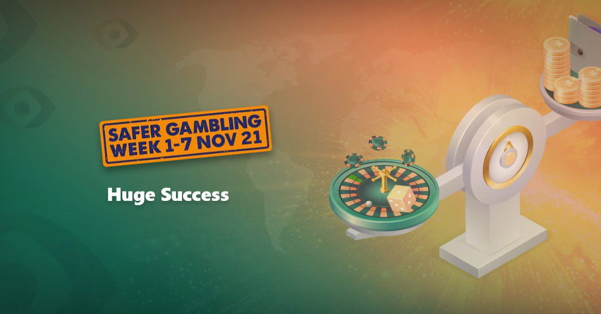 Safer Gambling Week has a huge success