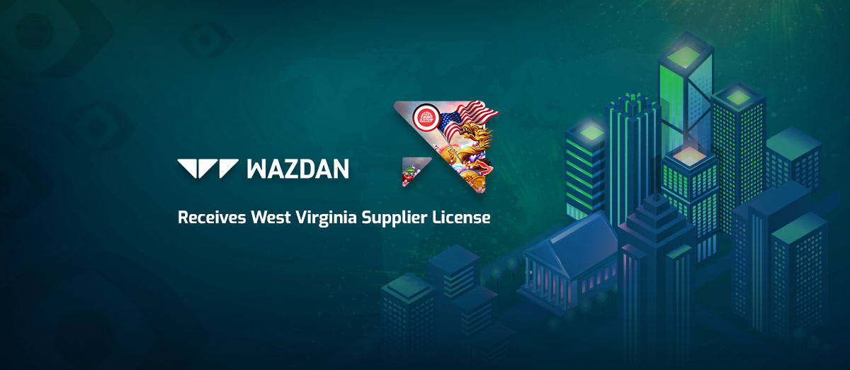 Wazdan Receives West Virginia License