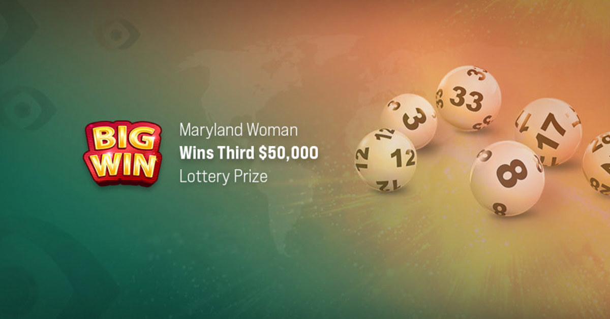 Lucky Player from Maryland Wins Third $50,000