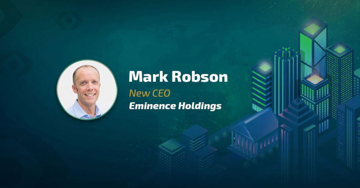 Mark Robson is the new CEO at Eminence Holdings
