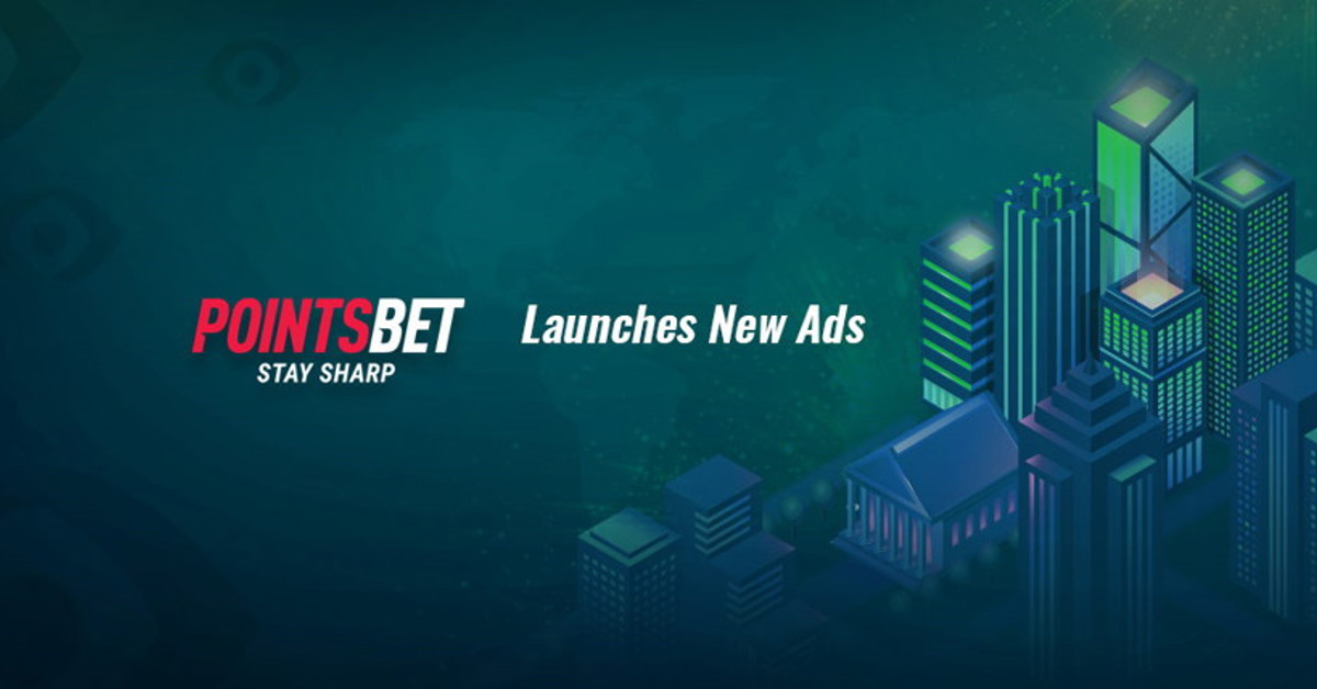 PointsBet has launched new ads