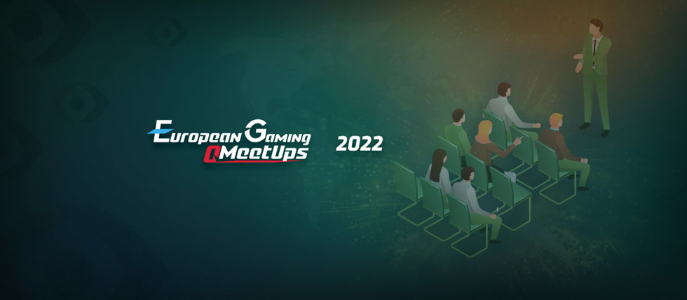 European Gaming Quarterly Meetups
