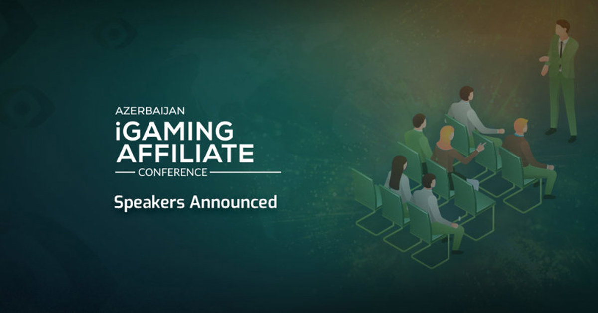 Speakers Announced for Azerbaijan iGaming Affiliate Conference