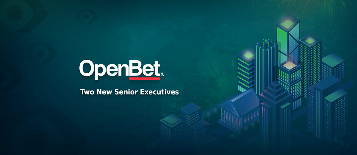 OpenBet has announced the appointment of two new senior executives