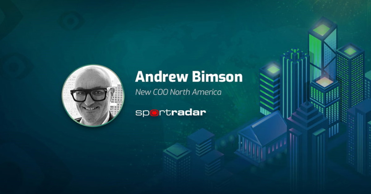 Andrew Bimson is the new COO at Sportradar