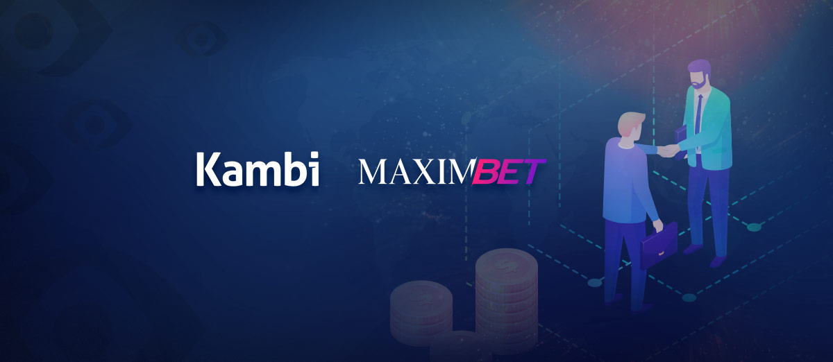 Kambi Group has signed a deal with MaximBet
