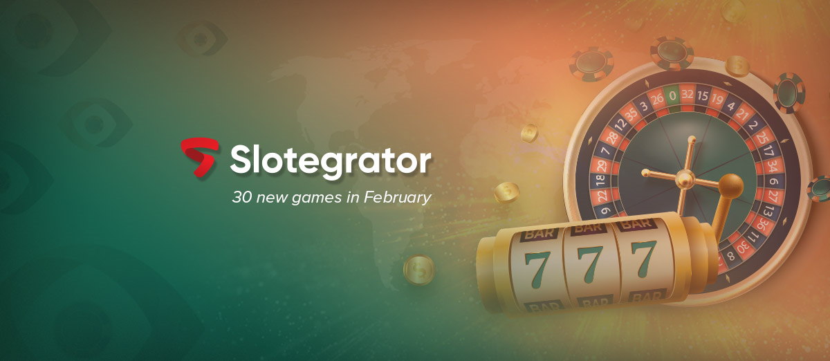 30 new games are coming to Slotegrator