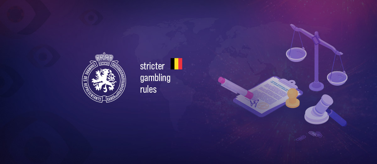 Belgian Parliament Considering Strict New Gambling Regulations