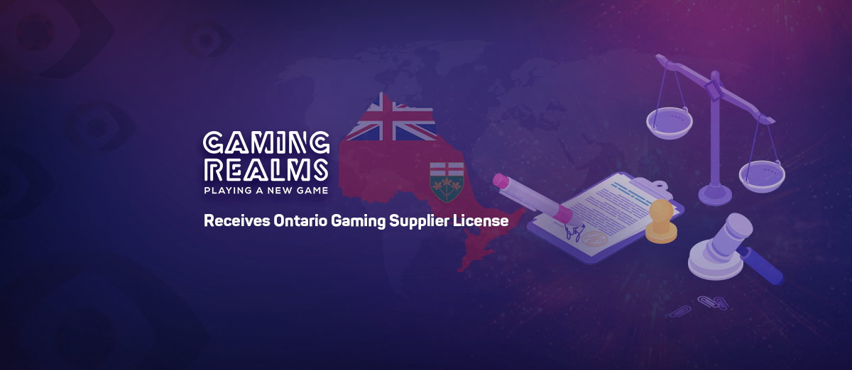 Gaming Realms has received Ontario license