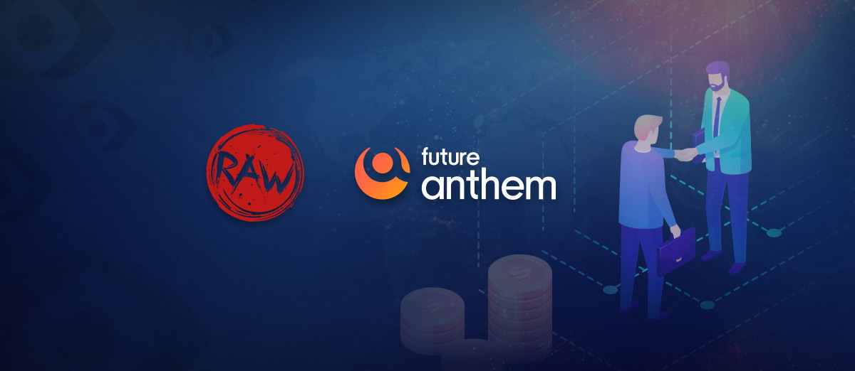 There is a new partnership between RAW iGaming and Future Anthem