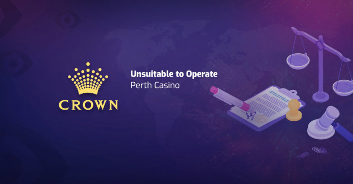 Royal Commission Declares Crown Unsuitable to Run Perth Casino