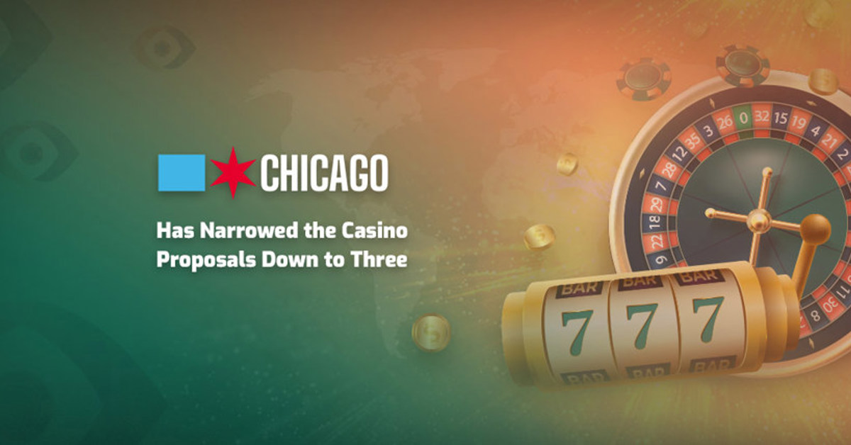Chicago Casino Proposals Down to Three Remaining Contenders