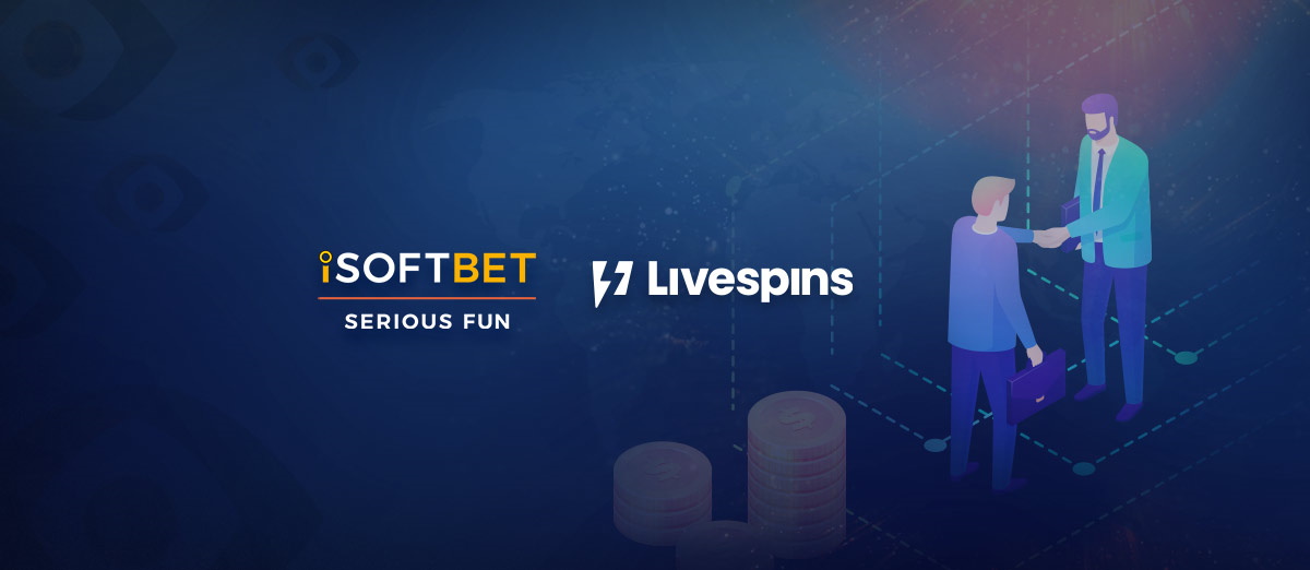 Livespins has announced a deal with iSoftBet