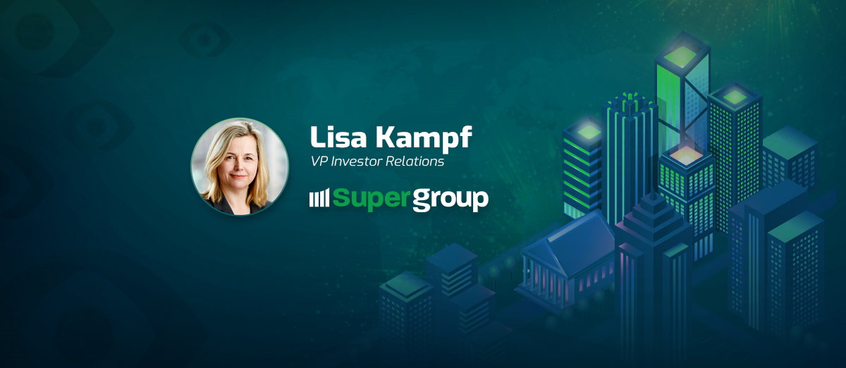 Super Group has appointed Lisa Kampf  as VP of Investor Relations