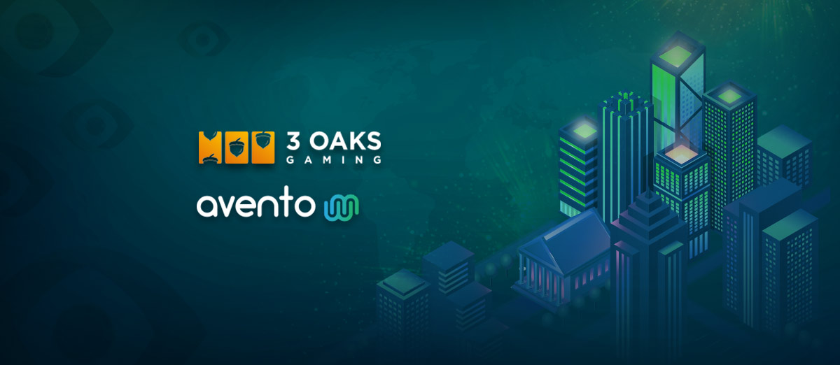 Avento Boosts Casinos’ Content with 3 Oaks Gaming Deal