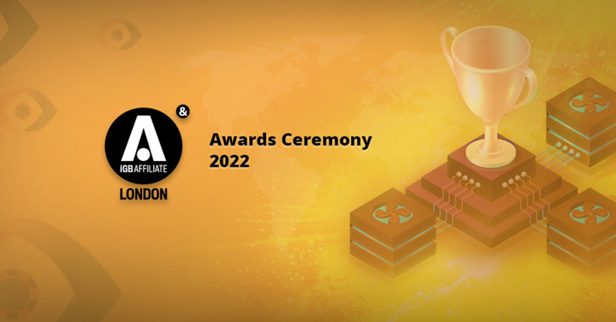 iGB Affiliate Awards Ceremony 2022 Roundup