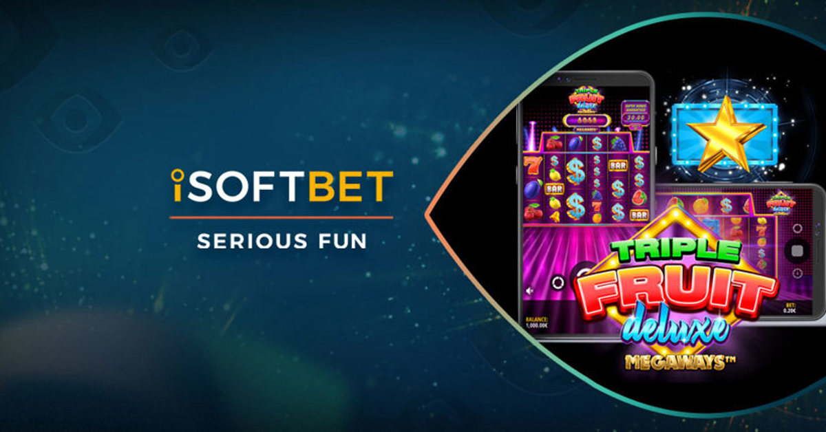 iSoftBet’s Triple Fruit Deluxe